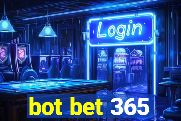 bot bet 365