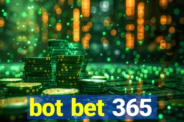 bot bet 365