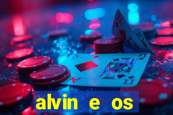 alvin e os esquilos personagens nomes