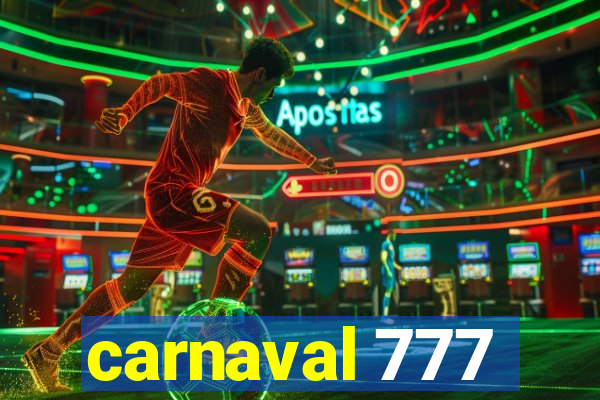 carnaval 777