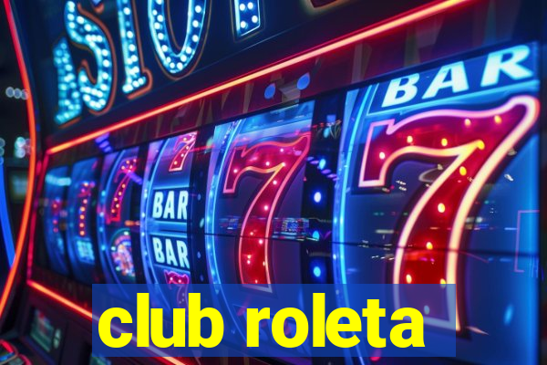 club roleta