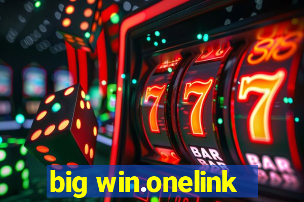 big win.onelink