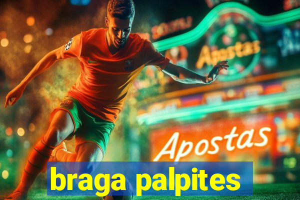 braga palpites