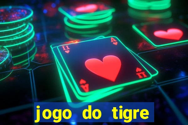 jogo do tigre plataforma de 5 reais