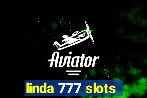 linda 777 slots