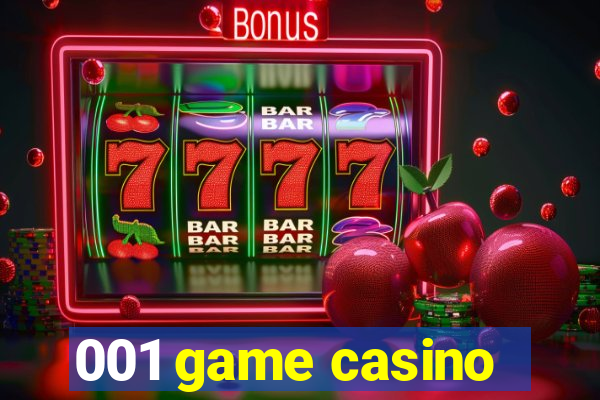 001 game casino