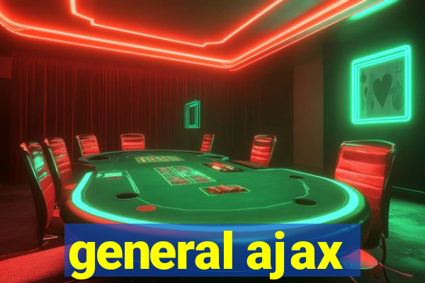 general ajax