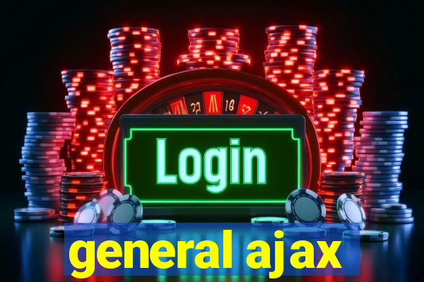 general ajax