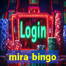 mira bingo