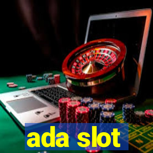 ada slot