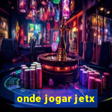 onde jogar jetx