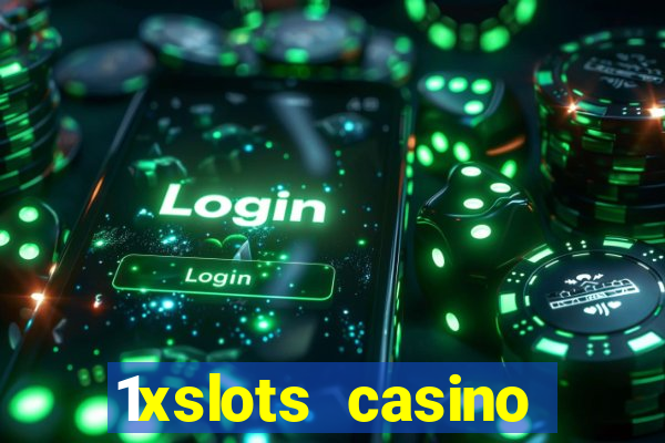 1xslots casino welcome bonus