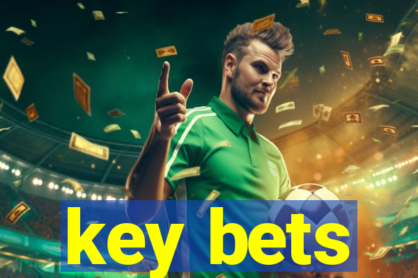 key bets