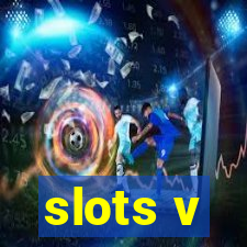 slots v