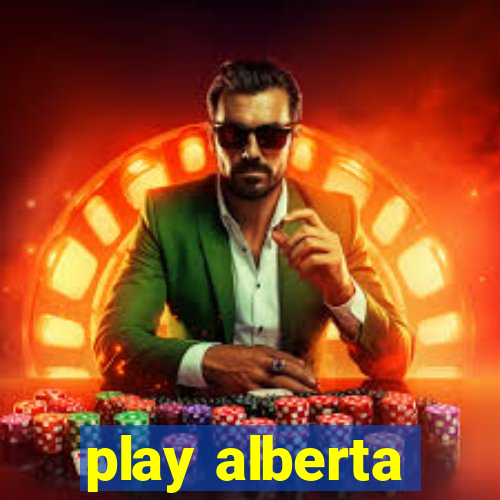 play alberta