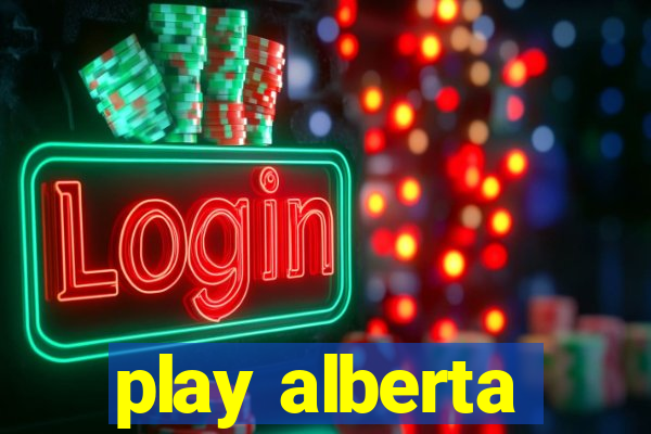 play alberta