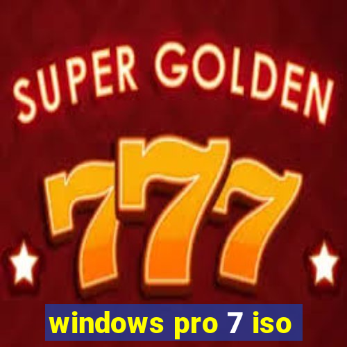 windows pro 7 iso