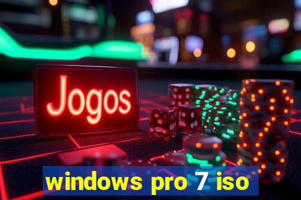 windows pro 7 iso