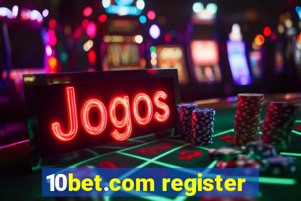 10bet.com register