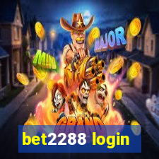 bet2288 login