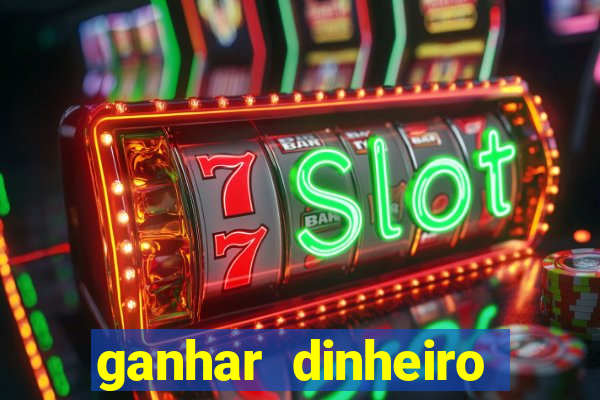 ganhar dinheiro online na hora jogando