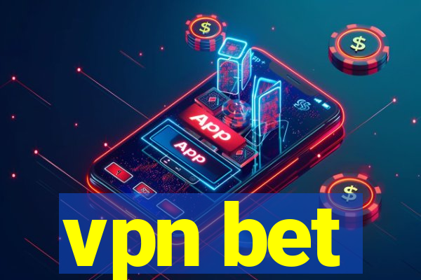 vpn bet