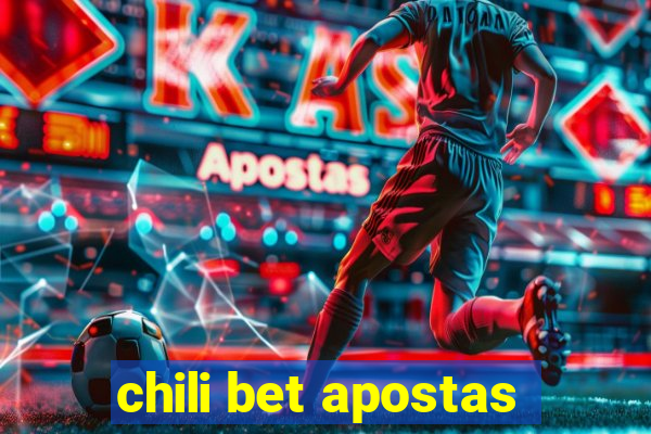 chili bet apostas