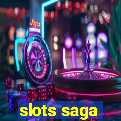 slots saga