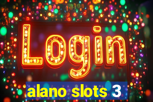 alano slots 3