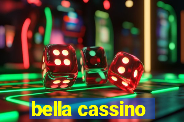 bella cassino