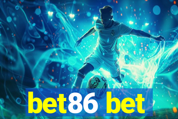 bet86 bet