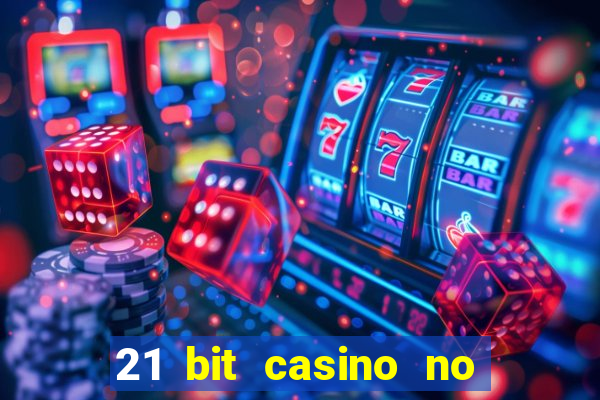 21 bit casino no deposit bonus