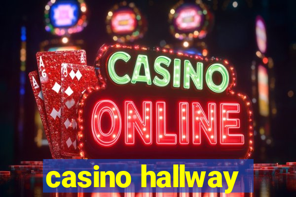 casino hallway