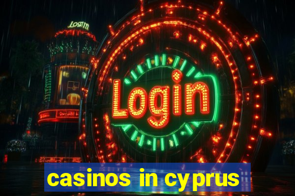 casinos in cyprus