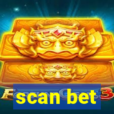 scan bet