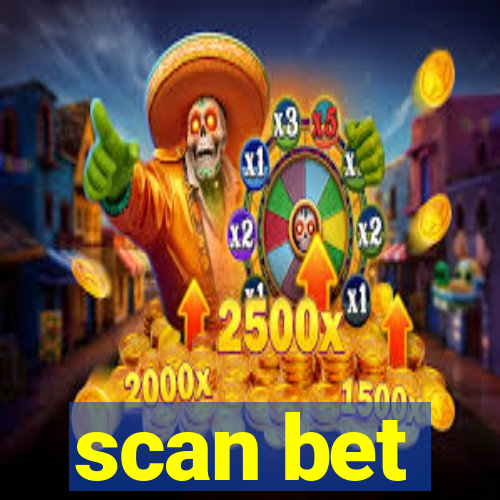 scan bet