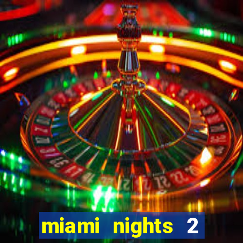 miami nights 2 java pt-br 320x240