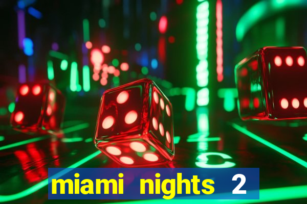 miami nights 2 java pt-br 320x240