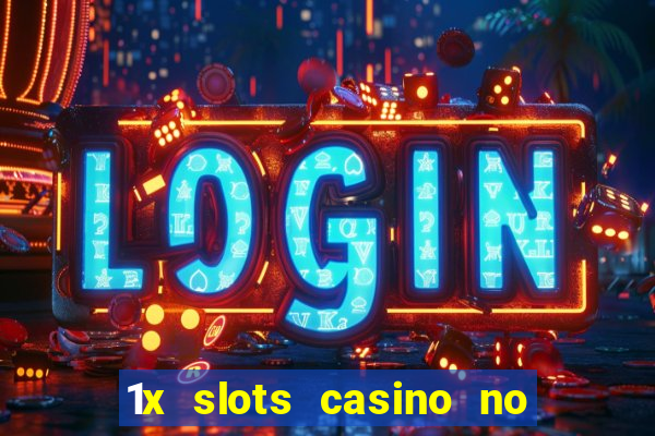 1x slots casino no deposit bonus