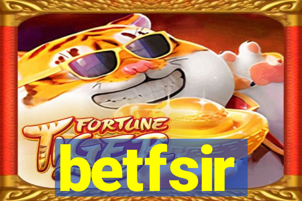 betfsir