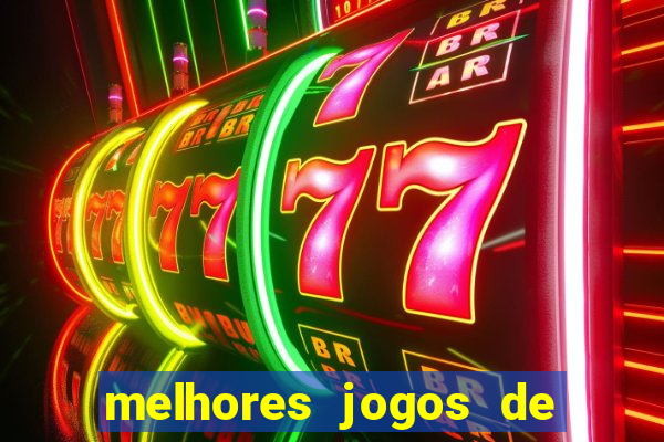 melhores jogos de cassino para ganhar dinheiro