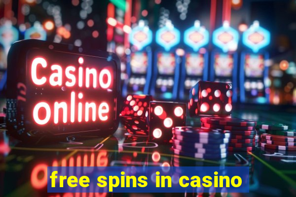 free spins in casino