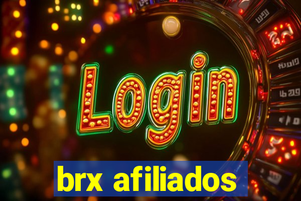 brx afiliados