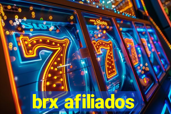 brx afiliados