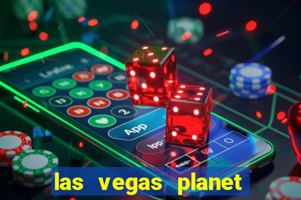 las vegas planet hollywood resort & casino