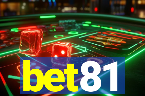 bet81