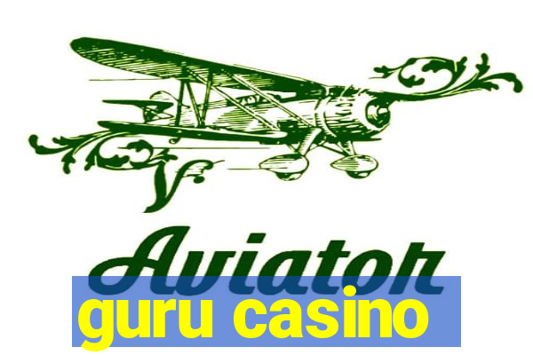 guru casino