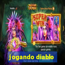 jogando diablo