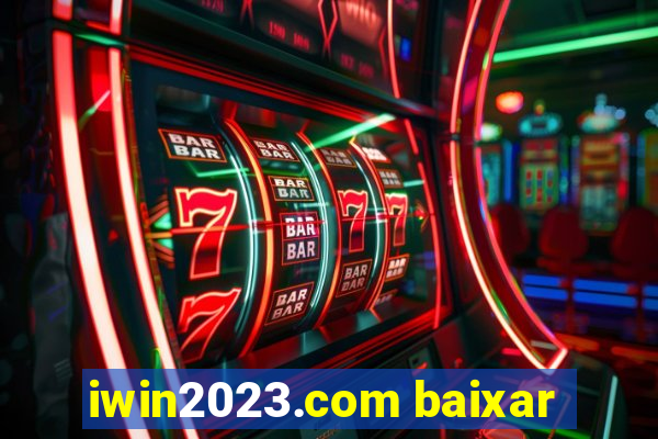 iwin2023.com baixar