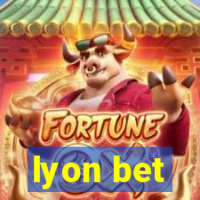 lyon bet